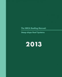 NRCA Roofing Manual: Steep Slope Roof Systems