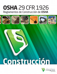 OSHA 29 CFR 1926 Reglamentos De Construccion De OSHA